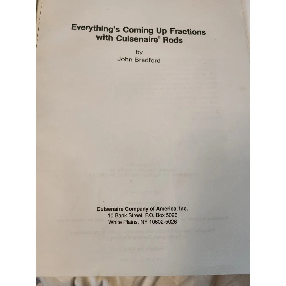 EVERYTHING'S COMING UP FRACTIONS WITH‎ CUISENAIRE RODS By John Bradford
